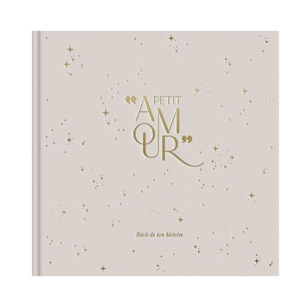 Livre de naissance - Petit Amour - Beige - Français